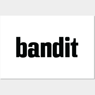 Bandit Posters and Art